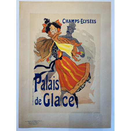 Les maitres de l'affiche, Champs Elysées palais de glace, Jules Cheret.